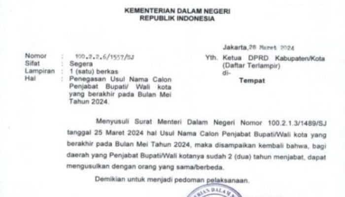 Kembali Keluarkan Surat Usulan, Mendagri Membolehkan Pj Bupati/Walikota yang Menjabat 2 Tahun Diusulkan Kembali