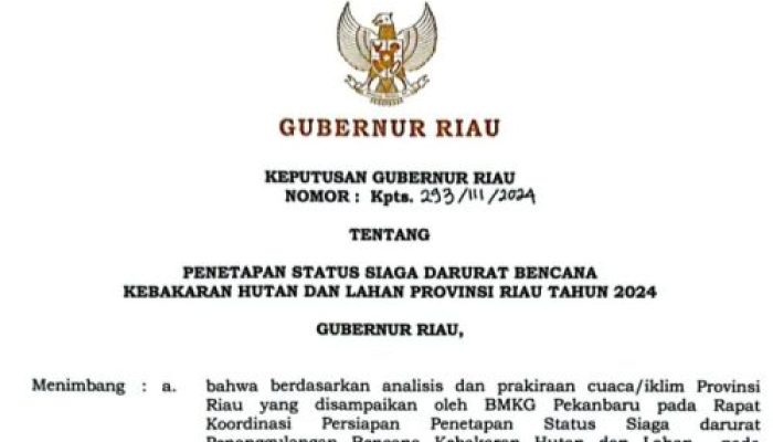 Pemprov Riau Kembali Menetapkan Status Siaga Karhutla 2024