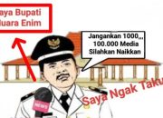 Singgung Profesi Wartawan, PJ Bupati Muara Enim Sumatera Selatan Vs 100.000 Media, Siapakah Pemenangnya?