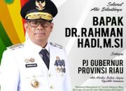 Lantik Pj Gubri Rahman Hadi, Mendagri: Laksanakan Tugas Sesuai Tanggungjawab