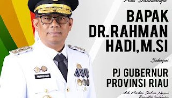 Lantik Pj Gubri Rahman Hadi, Mendagri: Laksanakan Tugas Sesuai Tanggungjawab