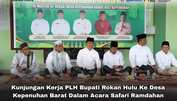 Safari Ramadhan Ke-6 Pemkab Rohul, Wabup Syafaruddin Poti Ajak Perkuat Silaturahmi