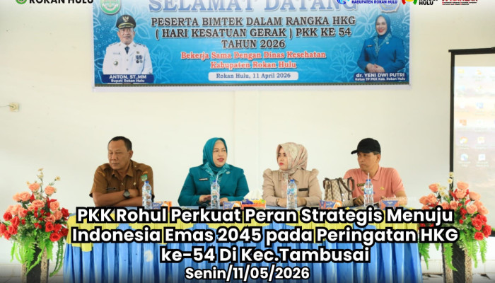 Peringatan HKG PKK ke-54, PKK Rohul Perkuat Peran Strategis Menuju Indonesia Emas 2045