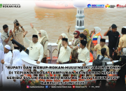 Bupati dan Wabup Rokan Hulu Naiki Jalur Ikonik di Tepian Narosa, Tampilkan Keindahan Negeri Seribu Suluk pada MTQ Riau ke-44