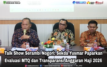 Talk Show Serambi Nogori: Sekda Yusmar Paparkan Evaluasi MTQ dan Transparansi Anggaran Haji 2026