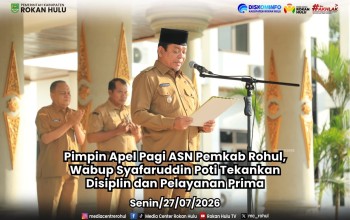 Pimpin Apel Pagi ASN Pemkab Rohul, Wabup Syafaruddin Poti Tekankan Disiplin dan Pelayanan Prima