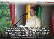Peringati Hari Jadi Ke-69 Provinsi Riau: Wabup Syafaruddin Poti Sampaikan Pesan Penguatan Ekonomi dan Refleksi Pelayanan