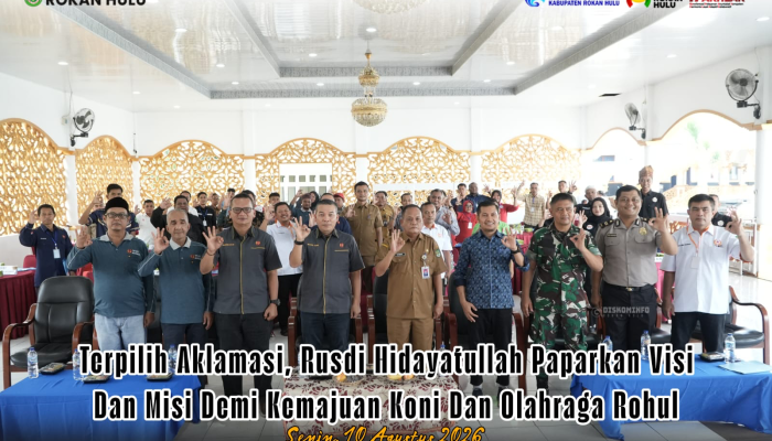 Terpilih Aklamasi, Rusdi Hidayatullah Paparkan Visi Dan Misi Demi Kemajuan Koni Dan Olahraga Rohul