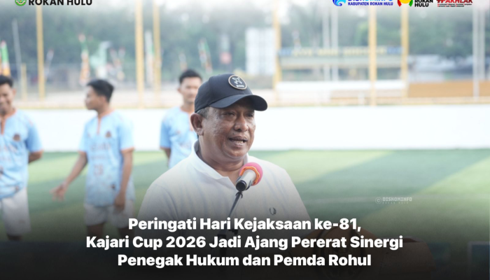Peringati Hari Kejaksaan ke-81, Kajari Cup 2026 Jadi Ajang Pererat Sinergi Penegak Hukum dan Pemda Rohul